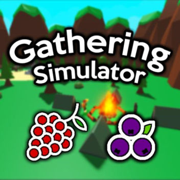 Gathering Simulator