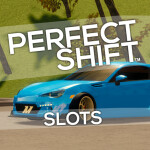 [SLOTS ONLY] Perfect Shift: Slots