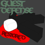 [FIXED] Guest Defense 1 [Restored]
