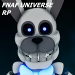 (NEW MAP) FNAF UNIVERSE RP