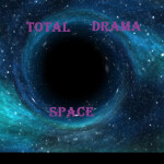 Total Drama Space