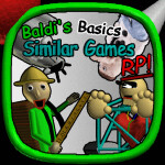 [Update!] Baldi's Basics Similar Games RP