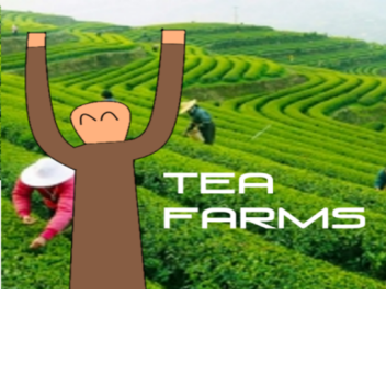 Tea farm [BETA]