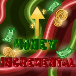 [Update 2] Money Incremental 💸