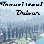 Tranzistani Driver