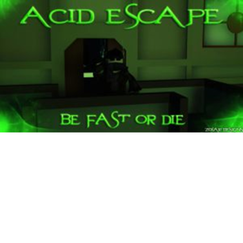 Acid escape 2 FIXED