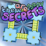 there are many secrets