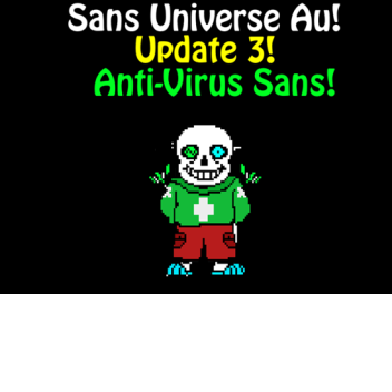Sans Universe Au = Battle Royale!
