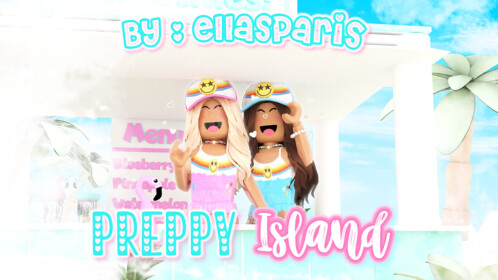 You've joined Preppy Island! - Roblox