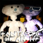 (UPDATE) Fantastic Bear RP