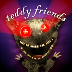 teddy friends