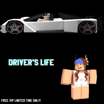 Driver's Life [FREE VIP] Beta Testing