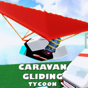Caravan Gliding Tycoon 