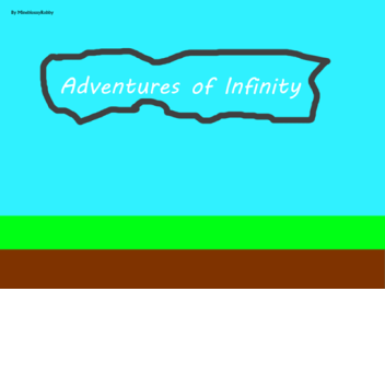 Adventures of Infinity