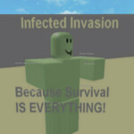 Infected Invasion [Should I UnCopy? Hmm]