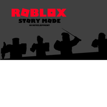Roblox Story Mode