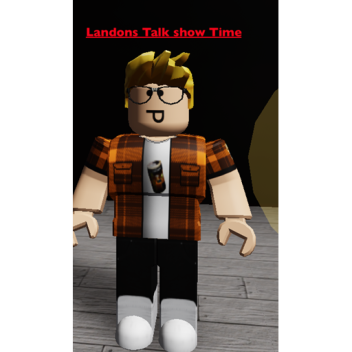 Landon's Talk Show Time