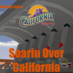 -[]Soarin Over California Production[]- 