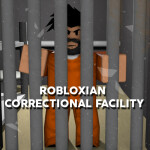 Robloxian Correctional Facility 