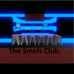 The Smols Club