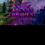 Arcane Conquest Testing Place