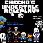 Checho's Undertale Roleplay 