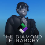 The Diamond Tetrarchy RP [DEV ACCESS]