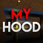 [BACK!] My Hood
