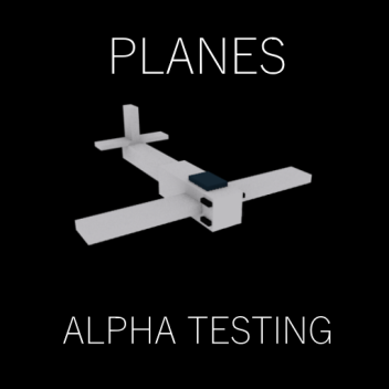 Planes [Alpha]