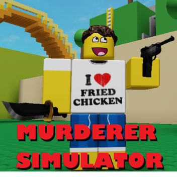 Murderer Simulator