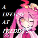 ~ A Lifetime At Freddy's -- BUT WITH FILTERED CHAT