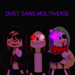 [AFTERDUST REVAMP] Joey's Dust Sans Multiverse
