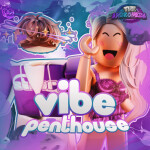 [VOICE CHAT] 💜 Vibe Penthouse