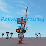 Railway Crossing Test