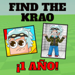 Find The Krao (1 Year Update)