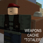Weapons Cache "Totaler"