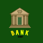 Bank 🏦 (Story)