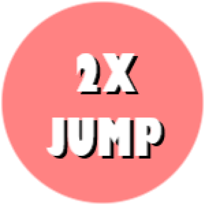 2X Jump - Roblox