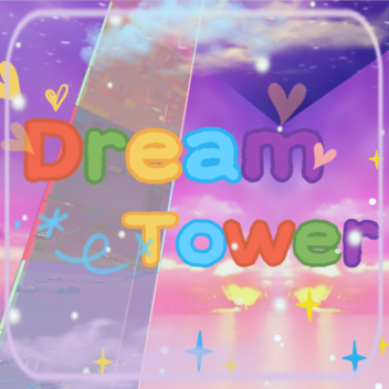 Dream Stage Tower