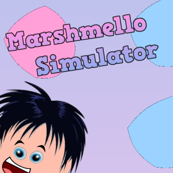 Marshmello Simulator (Alpha)