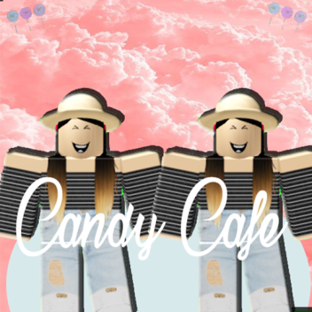 Candy Cafe
