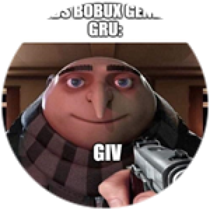Gru with a gun xd - Roblox