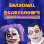 Seasonal Scarecrow's (Halloween & Holiday Store) 