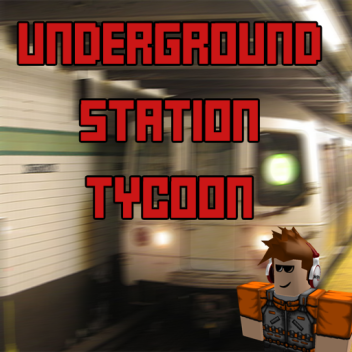 UnderGround station Tycoon [Alpha]