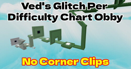 Revamp Veds Glitch Per Difficulty Chart Obby Roblox