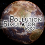 POLLUTION SIMULATOR 6000