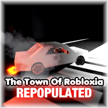 [V1] The Town of Robloxia: Repopulated