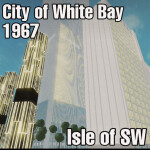 The City of White Bay, 1967