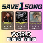 Save One Song! (World)