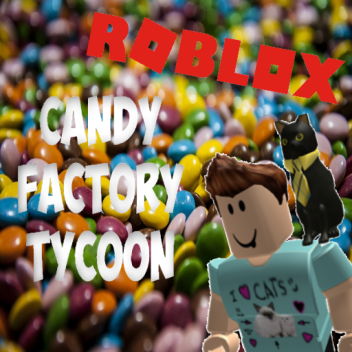 Candy factory tycoon